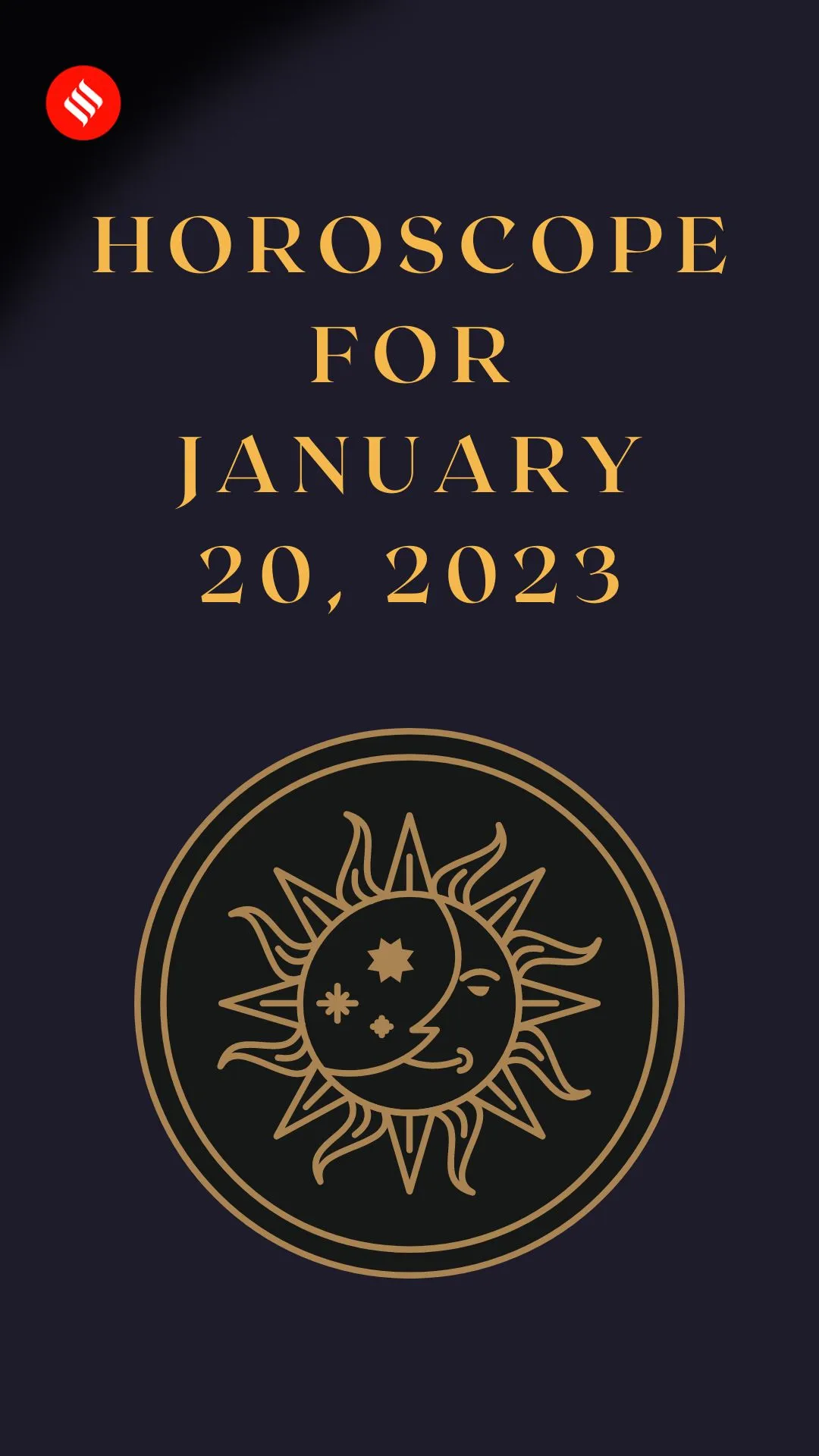Horoscope For January 20, 2023 